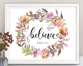Printable Artwork Spiritual bible quote "BELIEVE" 8"x10" and 11x14 inch size pages digital download home and office decor, ArtCult designs