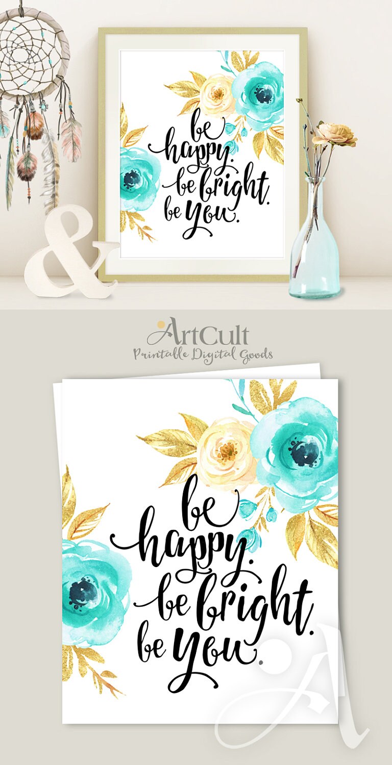 Printable artwork Be happy. be bright. be you. art | Etsy
