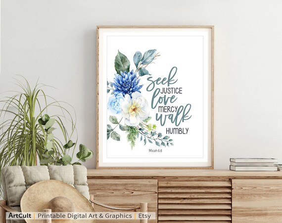 Printable Artwork Digital Download Bible Verse Micah 6:8 Scripture Christian Art Print for Religious Home decor, Prayer Journal, by ArtCult