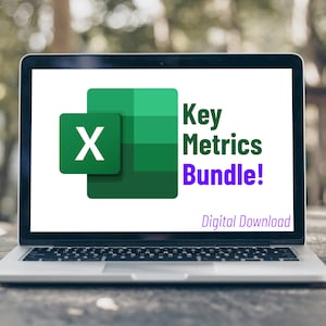 May include: A laptop computer screen displaying a green Excel spreadsheet icon with the text "Key Metrics Bundle!" and "Digital Download" below.