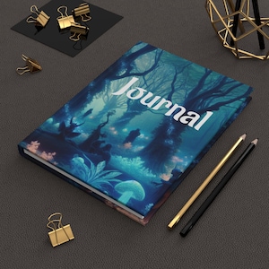 Mystical Forest Hardcover Journal Dreamy Writing Notebook, Gift for Writers, Nature Lover Diary, Fantasy Journal, Personal Diary, Custom