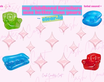 Pode incluir: Um fundo rosa com o texto "my childhood furniture was better than yours... clear-ly". A imagem apresenta quatro cadeiras insufláveis coloridas: verde, azul, vermelho e outra azul. Estrelas rosas estão espalhadas pelo fundo.