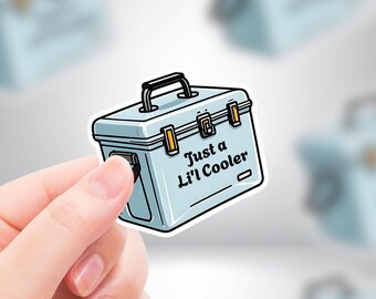 Just a Li'l Cooler Sticker | Cute Just A Little Cooler Premium Die Cut Stickers | Premium Vinyl Waterproof Stickers  - FAST SHIPPING