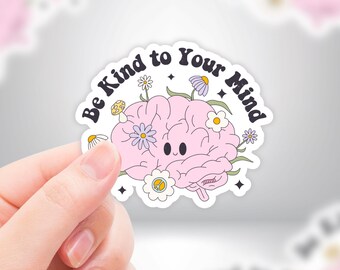 Be Kind To Your Mind" Mental Health Sticker Cute Pink Brain