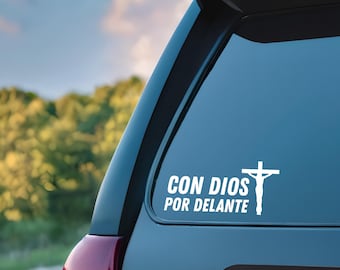 Con Dios Por Delante Decal - Spanish Faith Mexican Decorative Decal for Home or Event Use Stickers - Waterproof & UV Resistant