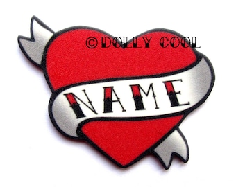 Heart Brooch Custom Personalized Name - Your choice of word - Hand Made by Dolly Cool Rockabilly 50s Pin Badge Tattoo