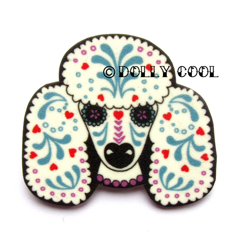 Poodle Brooch Day of The Dead Sugar Skull Style in White by Dolly Cool image 1