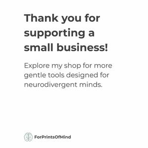 A thank you graphic from the ForPrintsOfMind shop. Text encourages exploring the shop for more gentle tools for neurodivergent minds.