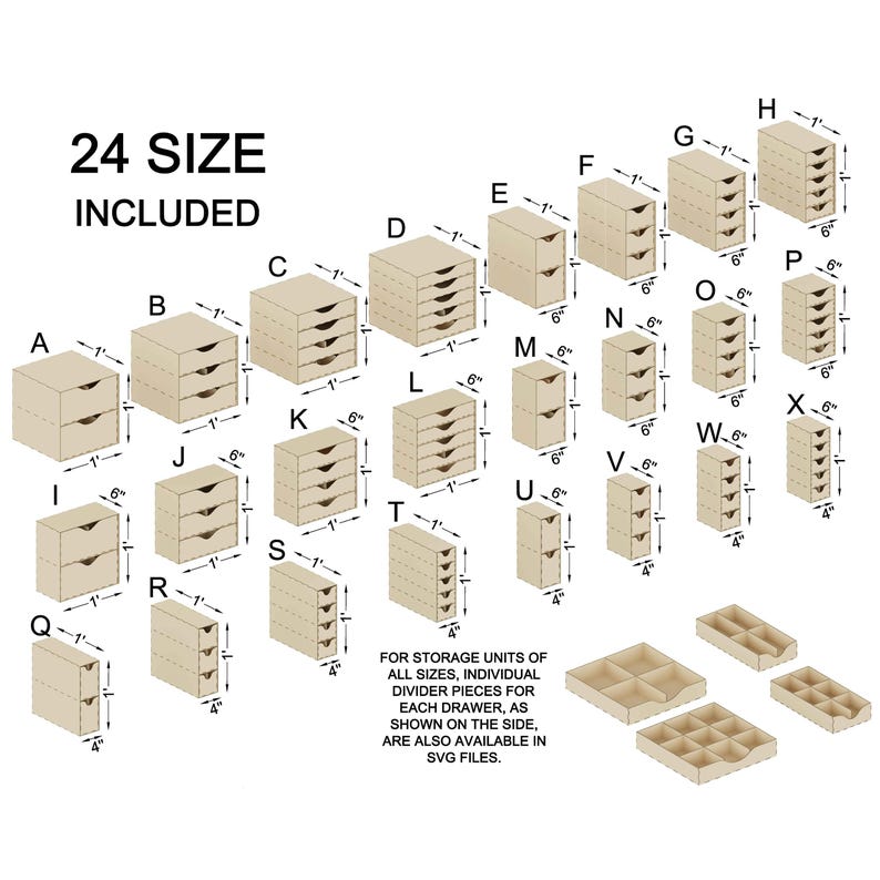 May include: Diagram showing 24 different sizes of cardboard drawer units. Each unit is labeled with a letter and has dimensions in inches. The text "24 SIZE INCLUDED" is at the top of the diagram.