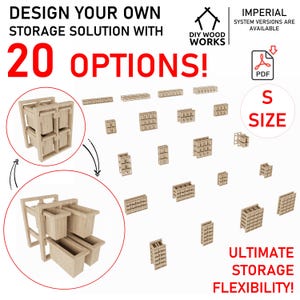 May include: A diagram showing 20 different storage solutions with the text "DESIGN YOUR OWN STORAGE SOLUTION WITH 20 OPTIONS!" and "ULTIMATE STORAGE FLEXIBILITY!"  The storage solutions are made of wood and are in various sizes and configurations. The text "DIY WOOD WORKS" is also included in the image.