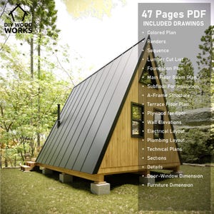 May include: A-frame cabin with a black metal roof and wood siding. The cabin is set on a concrete foundation and has a small porch. The image includes the text "DIY WOOD WORKS" and "47 Pages PDF INCLUDED DRAWINGS".