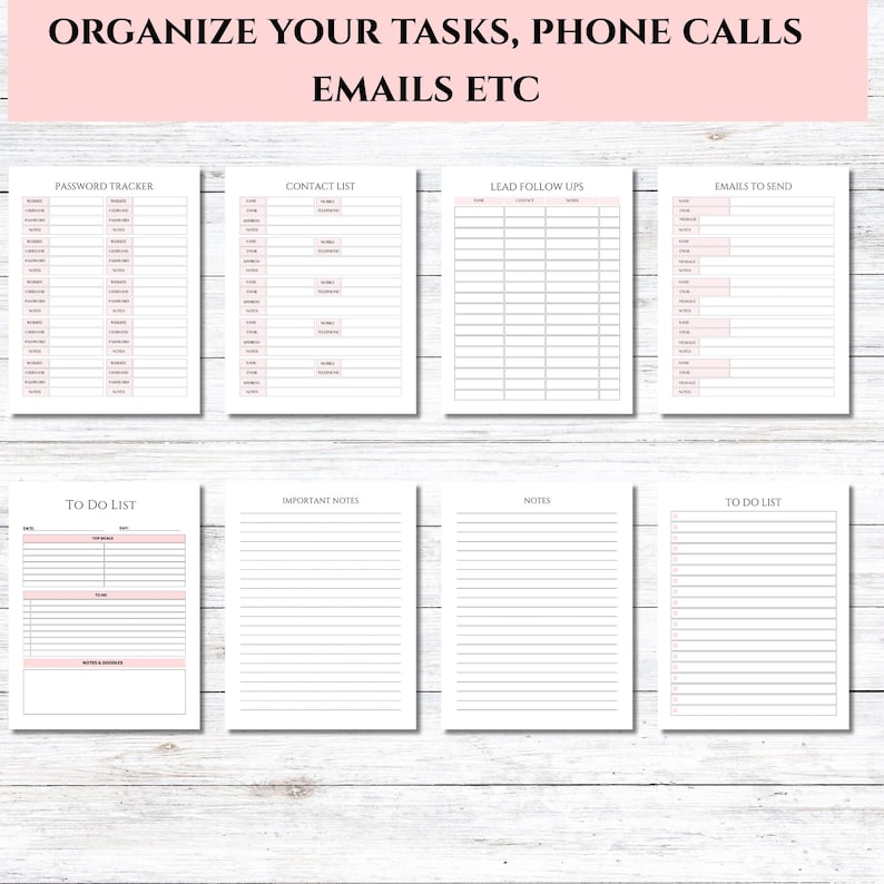 K&ouml;nnte beinhalten: Eine Sammlung wei&szlig;er Planerseiten mit rosa Akzenten. Die Seiten enthalten Abschnitte f&uuml;r die Passwortverfolgung, Kontaktlisten, Lead-Follow-ups und E-Mails. Weitere Seiten sind f&uuml;r To-Do-Listen und Notizen. Der Text "ORGANIZE YOUR TASKS, PHONE CALLS, EMAILS ETC" steht oben.