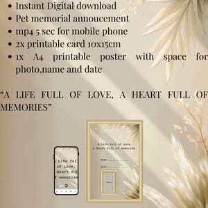 Op de afbeelding: Digitale herdenkingsaankondiging voor huisdieren met de tekst "A LIFE FULL OF LOVE, A HEART FULL OF MEMORIES." Bevat een afdrukbare poster, kaarten en een video voor mobiele telefoons. De poster heeft ruimte voor een foto, naam en datum.