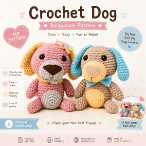Op de afbeelding: Een digitaal PDF-haakpatroon voor twee amigurumi-honden. De afbeelding toont twee gehaakte hondenspeeltjes, één roze met gele oren en een bloem, en één beige met blauwe oren en een vlinderdas. De tekst bevat Crochet Dog en Amigurumi Pattern.