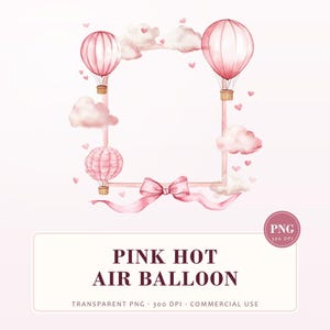 Pink Hot Air Balloon Watercolor Frame: Baby Girl Clipart (Digital Download)