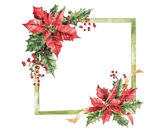 Watercolor Christmas Floral Frame Clipart: Holly & Poinsettia (Digital Download)
