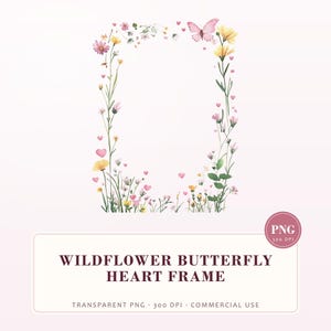 Wildflower Butterfly Heart Frame: Watercolor Clipart Border (Digital Download)