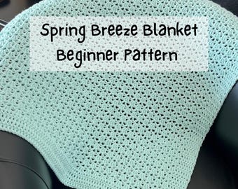 Spring Breeze Crochet Baby Blanket Pattern: Easy Beginner Afghan (PDF)