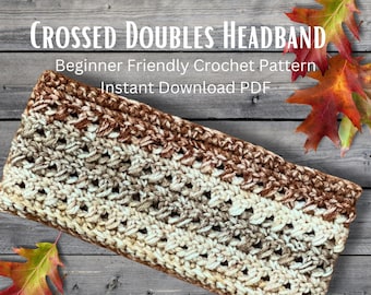 Crochet Headband Pattern: Crossed Doubles Ear Warmer (PDF Pattern)
