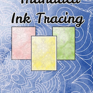 May include: Three mandala designs for ink tracing. The mandalas are in pink, yellow, and green. The title "Mandala Ink Tracing" is at the top of the image. The artist's name, "Amelia Tyler", is at the bottom of the image.