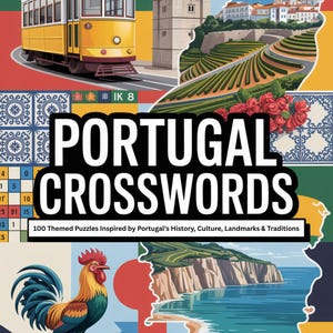 Puede incluir: Una colorida portada de libro titulada "Portugal Crosswords" con ilustraciones de un tranvía amarillo, un gallo y monumentos portugueses. La portada también incluye el texto "100 rompecabezas temáticos inspirados en la historia, la cultura, los monumentos y las tradiciones de Portugal."