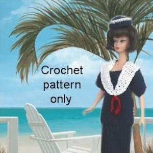 Crochet pattern (PDF) for 11 1/2&quot; fashion doll - sailor dress and cap Nautical style outfit