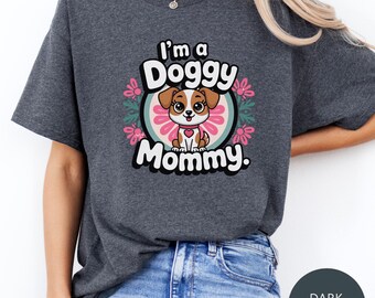 Camiseta clásica unisex para perros: "Soy una mamá perruna". Linda camiseta de dibujos animados para amantes de las mascotas.