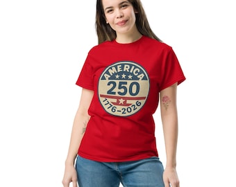 Unisex classic tee America 250 Shirt – 1776–2026 Anniversary Patriotic Tee