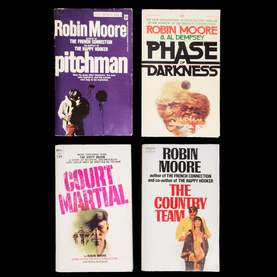Lot of 4 ROBIN MOORE Paperback Novels: Pitchman, Phase of Darkness, Court Martial & The Country Team