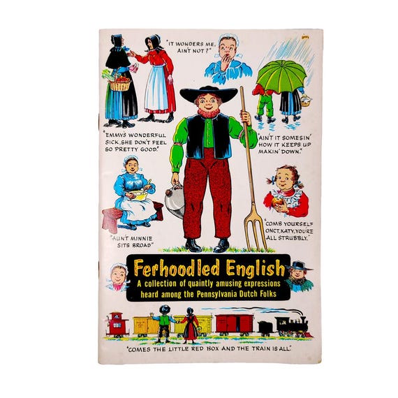 1964 Pennsylvania Dutch FERHOODLED ENGLISH Expression Book