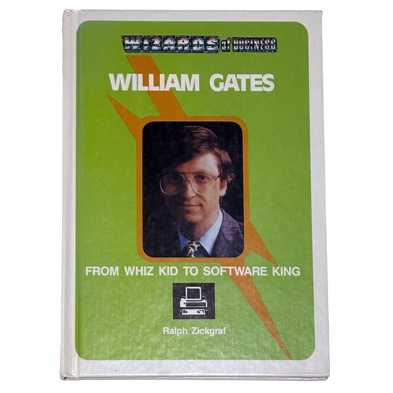 Bill Gates: From Whiz Kid to Software King 1992 Biography