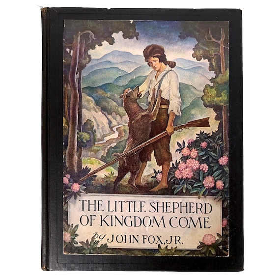 The Little Shepherd of Kingdom Come by John Fox, Jr. with Pictures by N.C. Wyeth - 1931 First Edition, First Printing