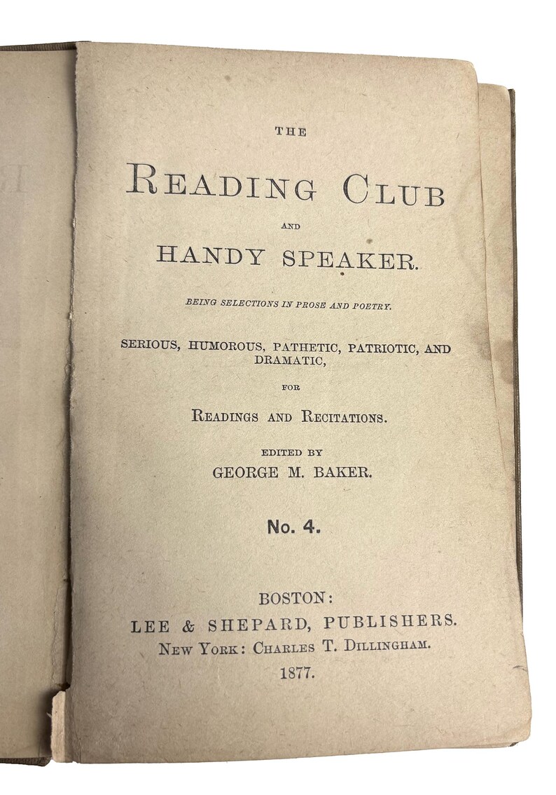 May include: An antique book cover with the title "The Reading Club and Handy Speaker." The cover is a light tan color with black text. The text includes "Being selections in prose and poetry" and "Readings and Recitations."