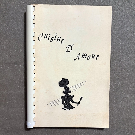 1962 Cusine D' Amour Cookbook by Catholic Daughters of America