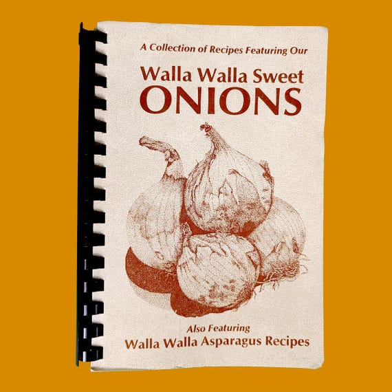 1983 Walla Walla Sweet Onions & Asparagus Cookbook
