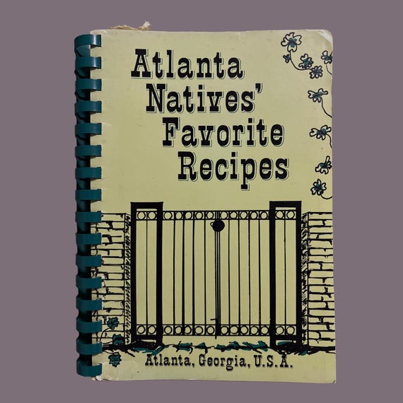 1975 Atlanta Natives' Favorite Recipes Cookbook