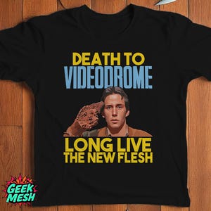 Videodrome T-Shirt - Black, &#39;Death to Videodrome, Long Live the New Flesh&#39; - Cult Classic Horror Sci-Fi Cronenberg Tribute