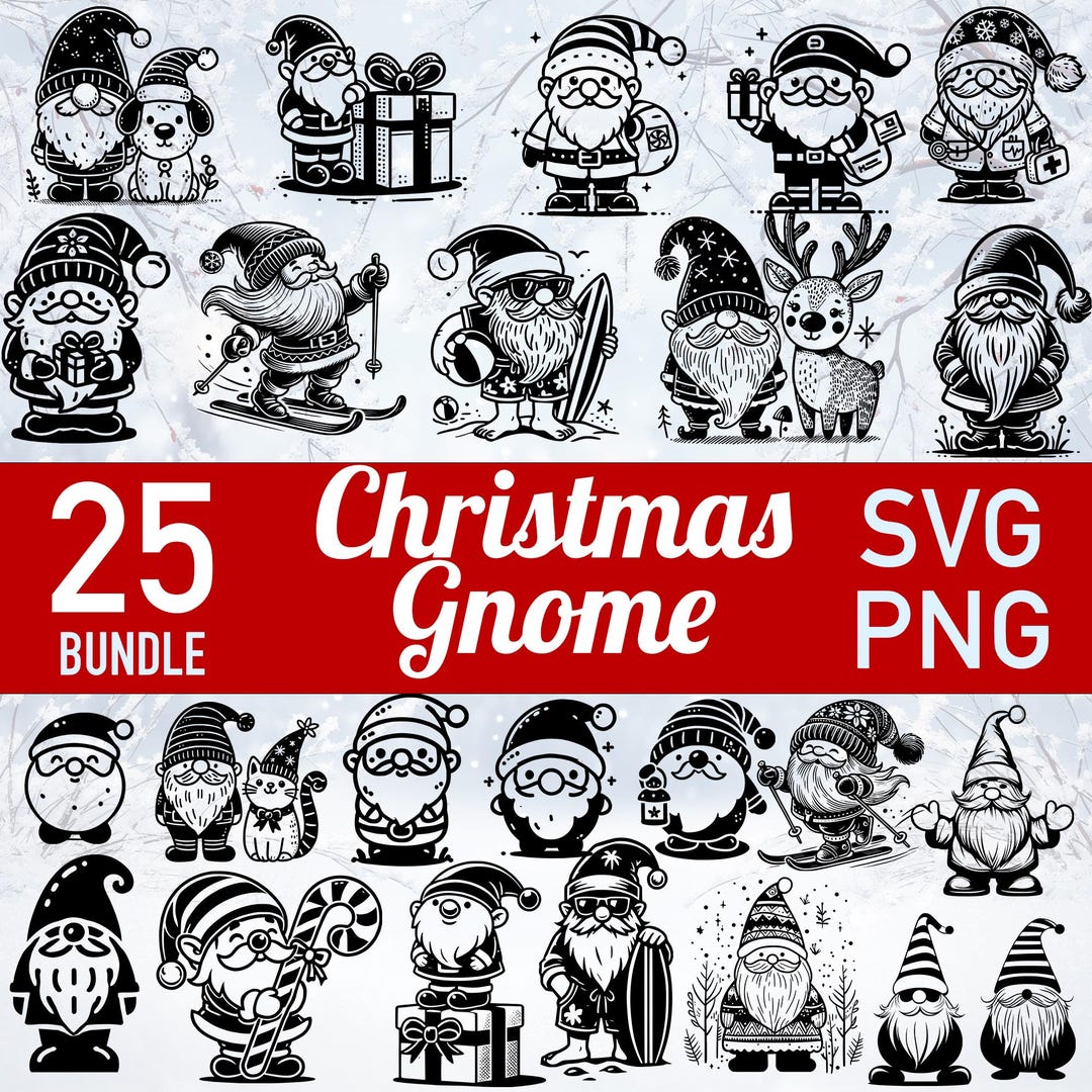 Christmas Gnome SVG - 25 Laser Cut File Bundle - PNG Vector Clipart for ...