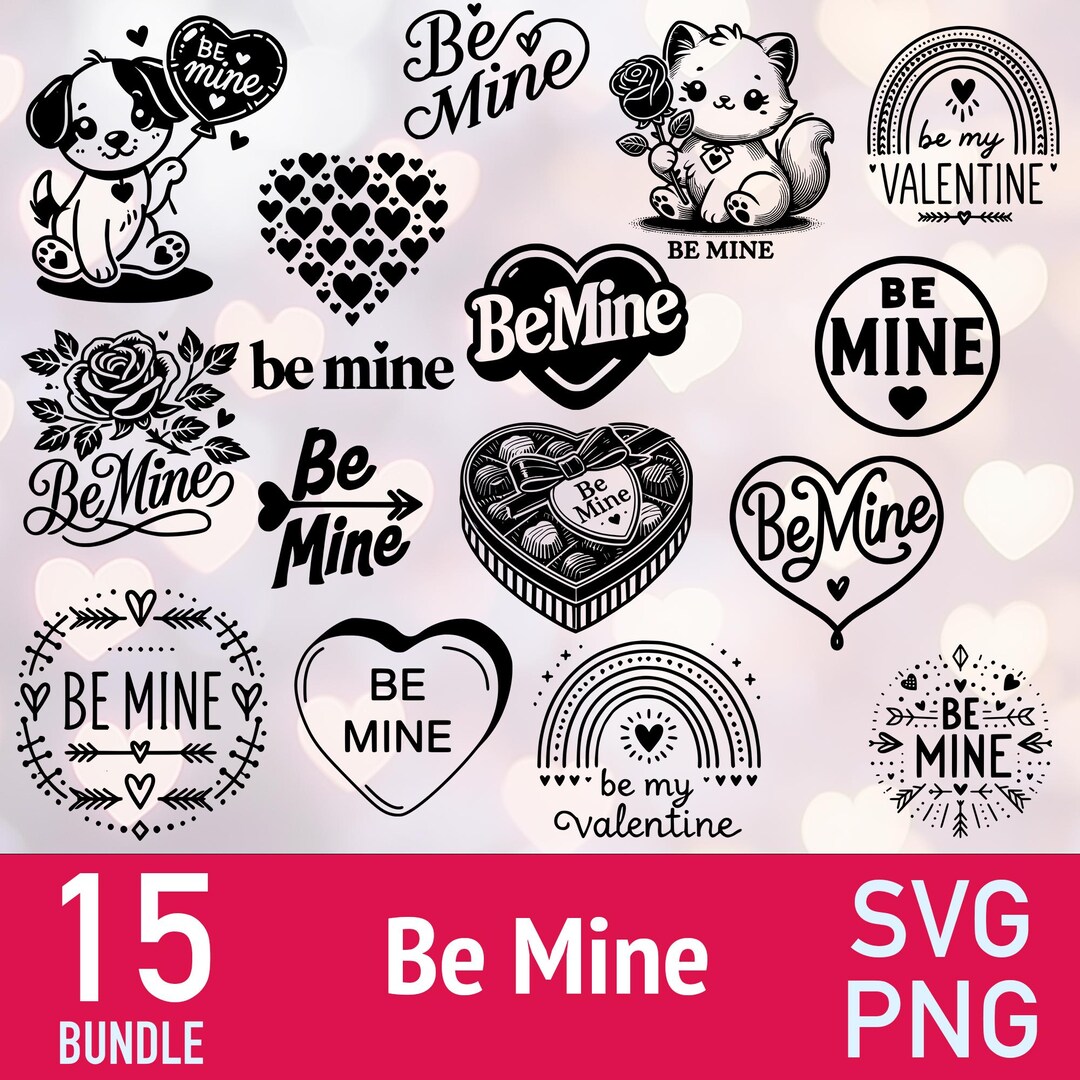 Be Mine SVG Bundle: Valentine's Day Cut Files (cricut, Glowforge) - Etsy