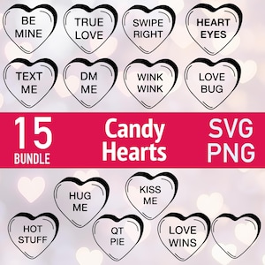 Puede incluir: Una colección de 15 diseños de corazones de caramelo con frases como "Be Mine", "True Love" y "Swipe Right". Los corazones son blancos con contornos y texto negros. La imagen también incluye las palabras "Candy Hearts", "SVG" y "PNG".