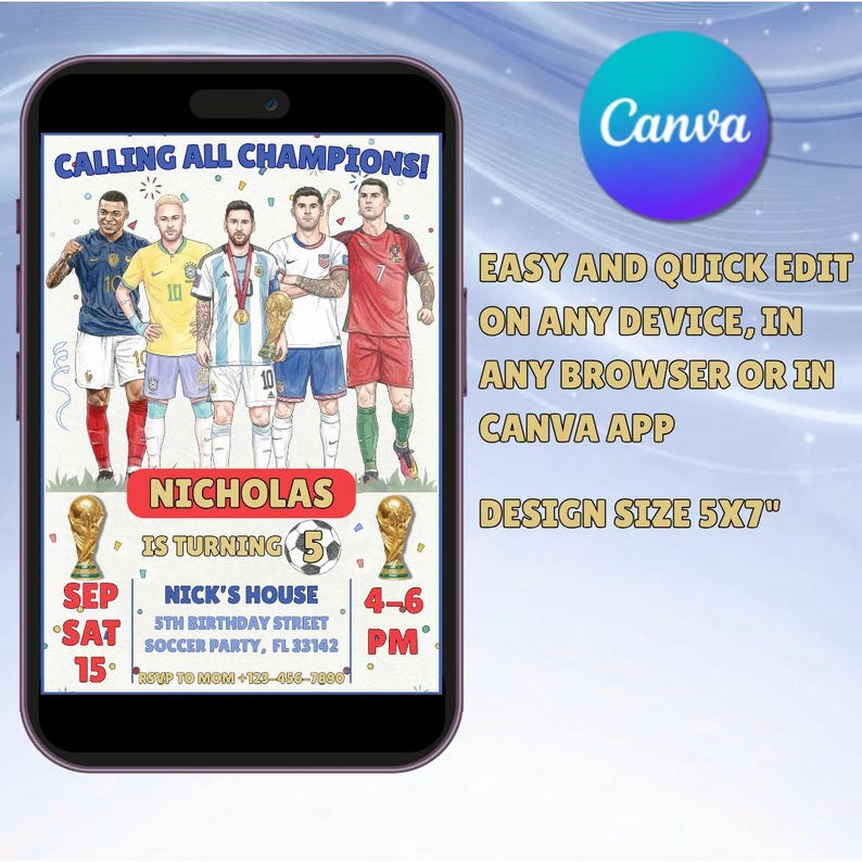 Puede incluir: Un smartphone muestra una invitaci&oacute;n de cumplea&ntilde;os con tem&aacute;tica de f&uacute;tbol. La invitaci&oacute;n presenta ilustraciones de futbolistas y el texto "&iexcl;LLAMANDO A TODOS LOS CAMPEONES!" y "NICHOLAS CUMPLE 5 A&Ntilde;OS". El tama&ntilde;o del dise&ntilde;o es de 12,7 x 17,8 cm.
