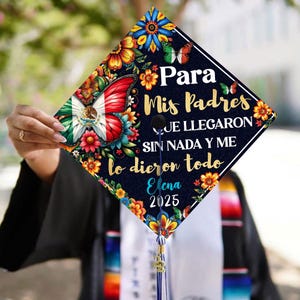 Custom Mexican Graduation Cap Topper, Personalized Para Mis Padre Grad Cap