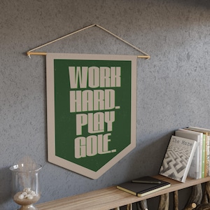 Work Hard Play Golf Pennant - Vintage Golf Flag, Wall Hanging Decor