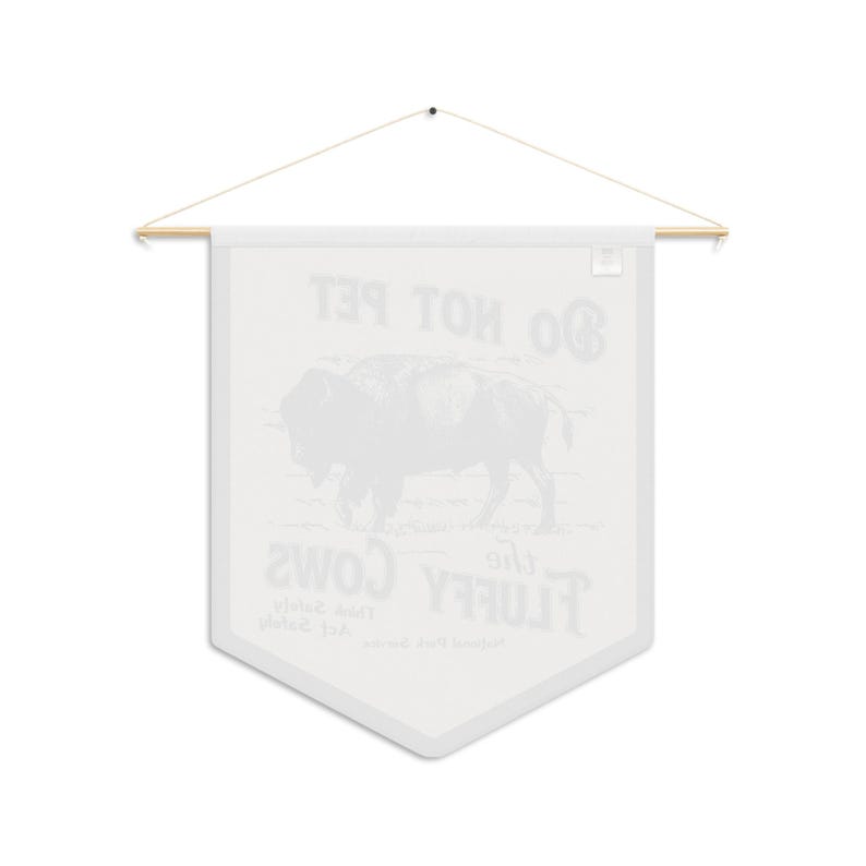 Do Not Pet The Fluffy Cow Pennant - Natural Themed Flag Decor For Livingroom, Office image 8
