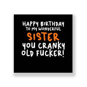 Funny Birthday Card | Funny Sister Birthday Card | Sister Birthday card