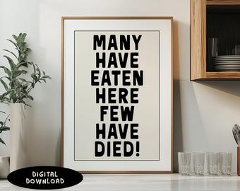 Kitchen Print | Funny Kitchen Print | Printable Wall Art | Digital Print | Instant Download | Wall Art Print | Home Print