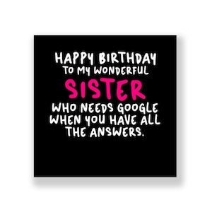 Funny Birthday Card | Funny Sister Birthday Card | Sister Birthday card