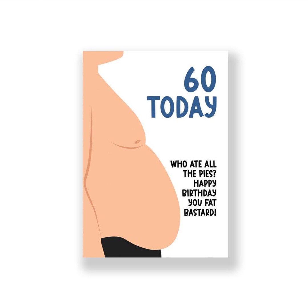 Funny 60th Birthday Card | Funny Happy 60th Birthday Card | Rude ...