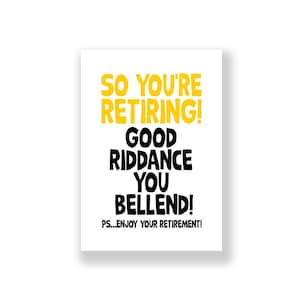 Funny Retirement Card | Happy Retirement Card | Retiring Card | Rude Retirement Card