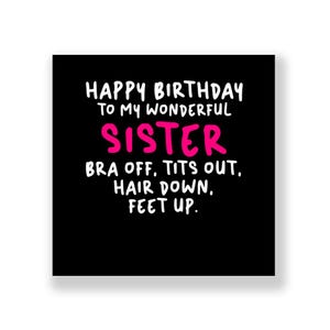 Funny Birthday Card | Funny Sister Birthday Card | Sister Birthday card
